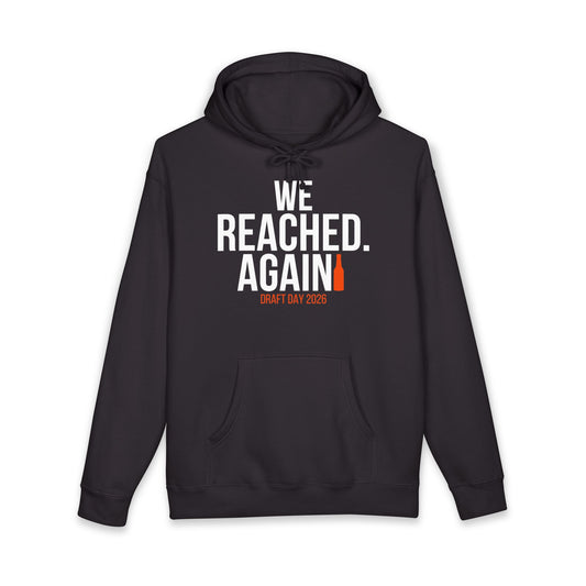 We Reached Again — Hoodie