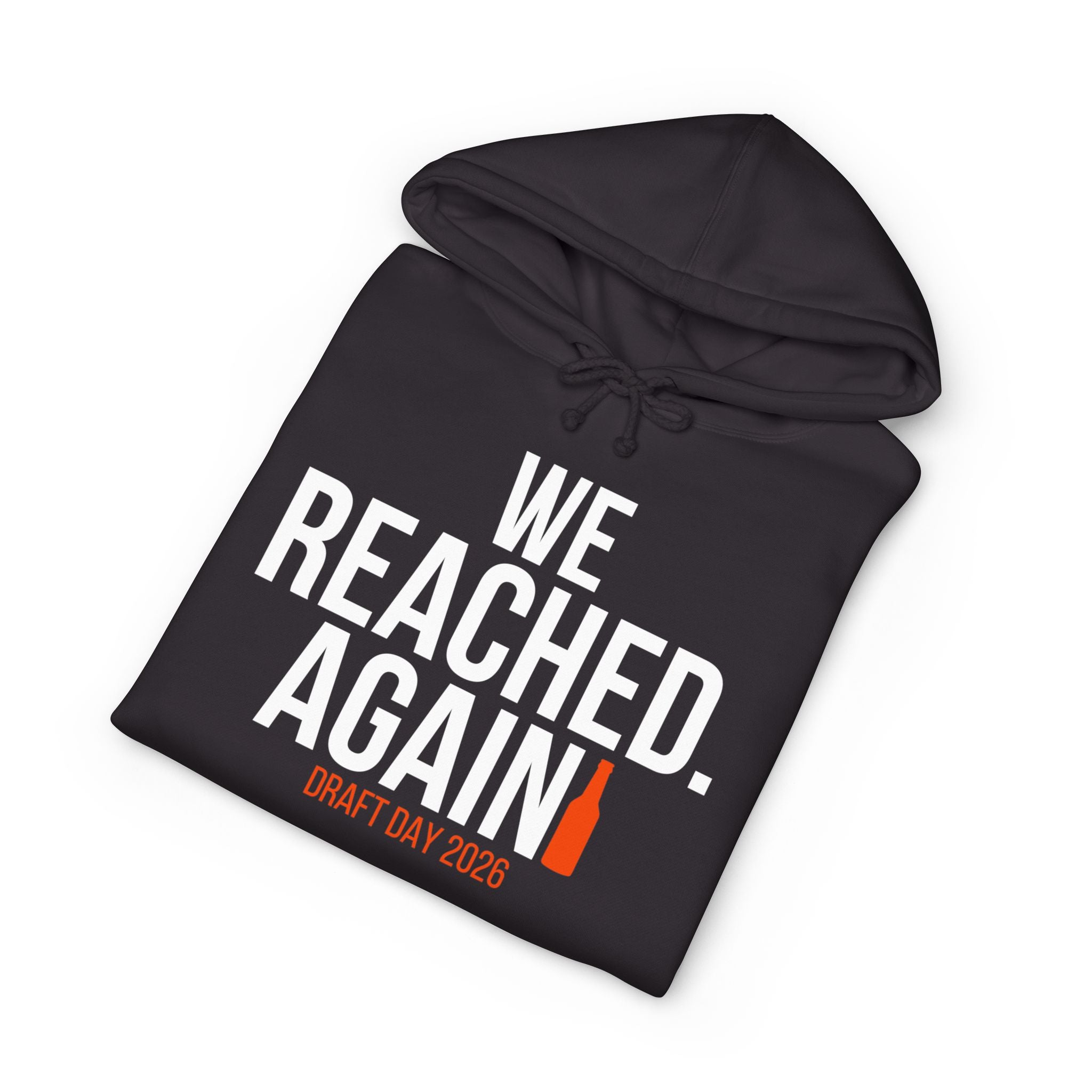 We Reached Again — Hoodie